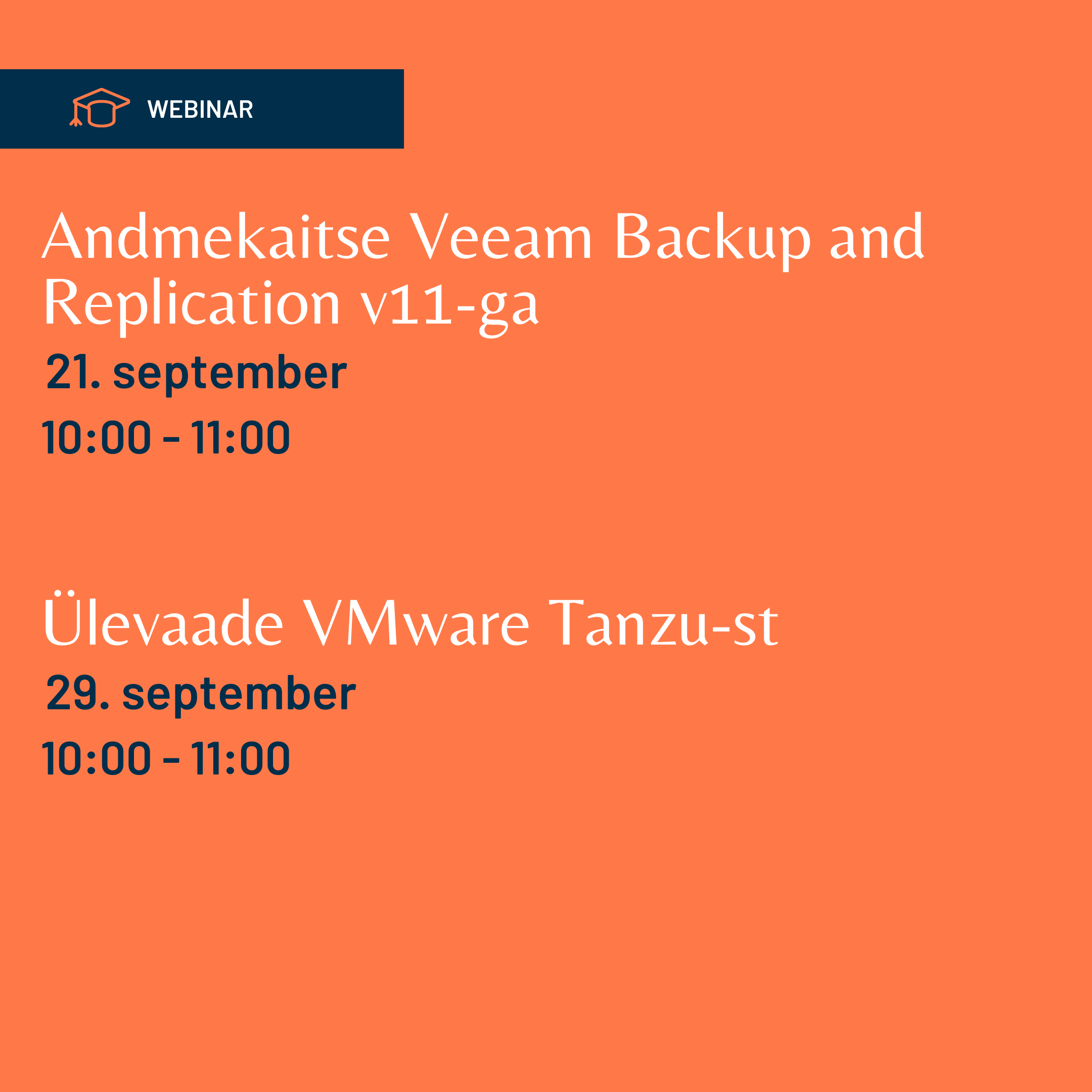 Septembri webinarid: andmekaitse uue Veeam Backup & Replication™ v11-ga ja tutvume VMware Tanzuga