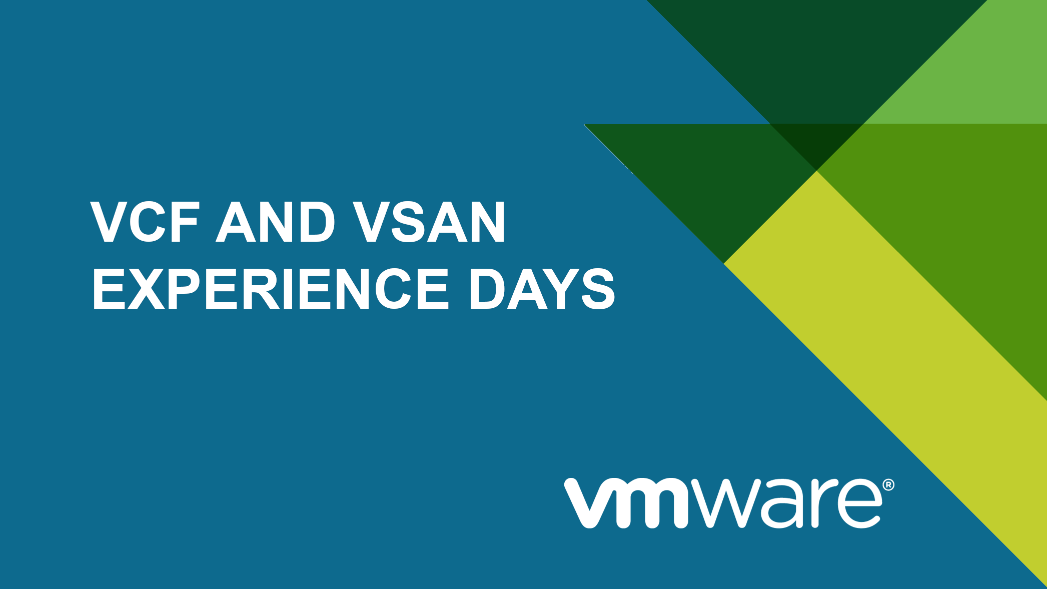 Veebiseminarid: VMware VCF and VSAN Experience Days