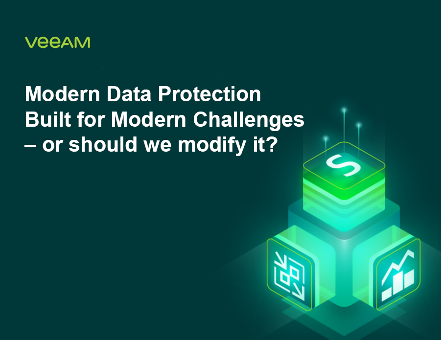 Veeam webinar ”Modern Data Protection Built for Modern Challenges – or should we modify it?”