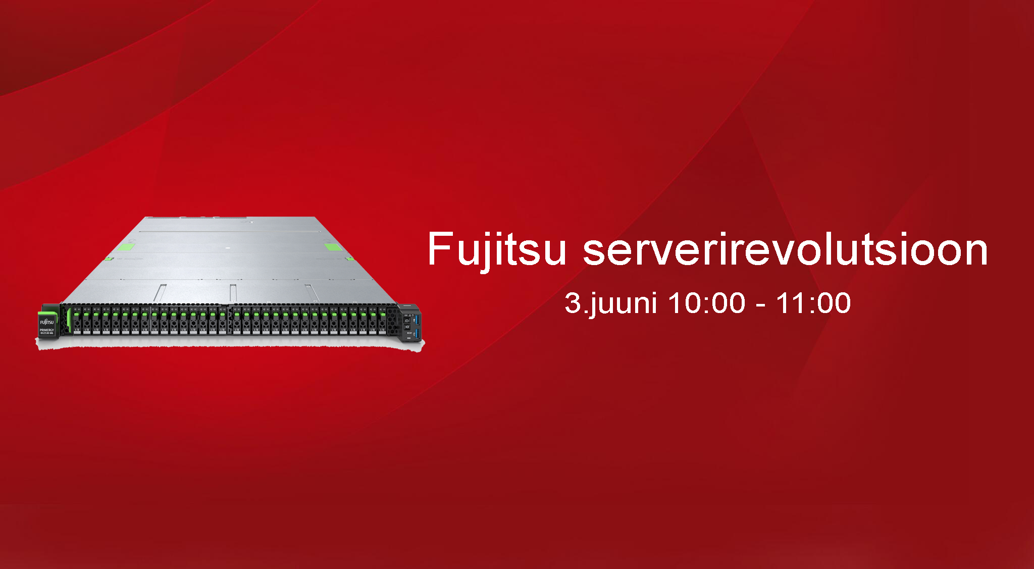 Webinar: Fujitsu serverirevolutsioon