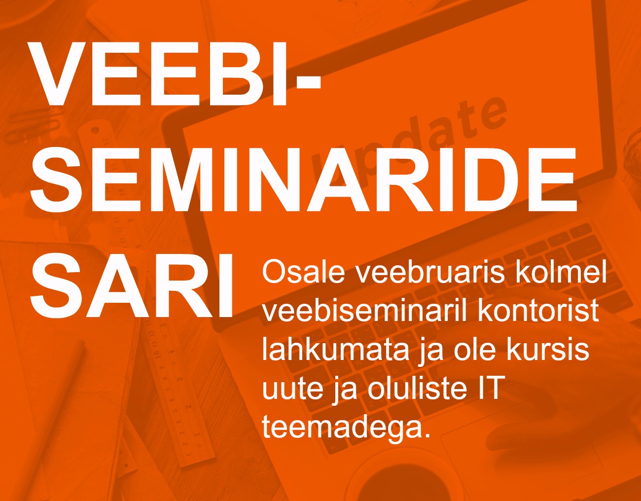 Veebiseminaride sari veebruaris