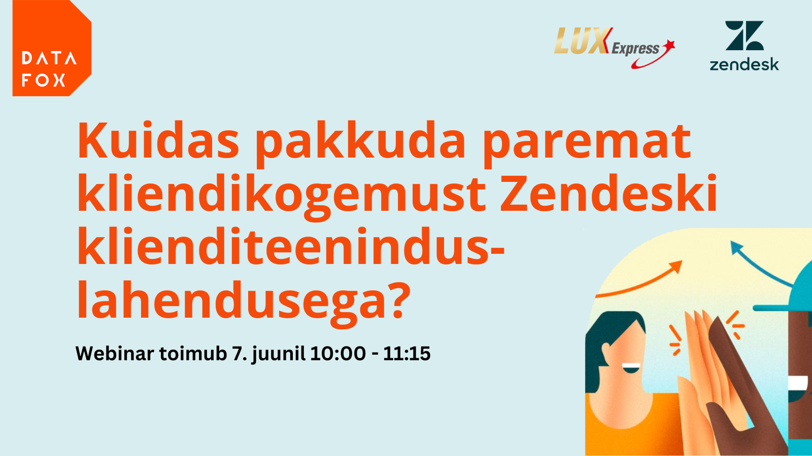 Webinar: Kuidas pakkuda paremat kliendikogemust Zendeski klienditeeninduslahendusega?